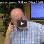 Easy Ways to Make Outlook 2016 Work Better for You