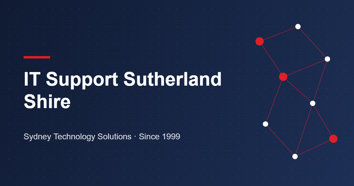 IT support in the Sutherland Shire – Sydney Technology Solutions